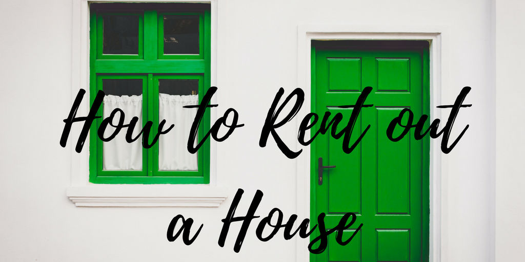 How to Rent Out a Property